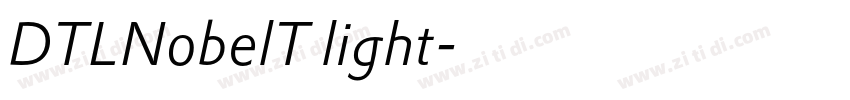 DTLNobelT light字体转换